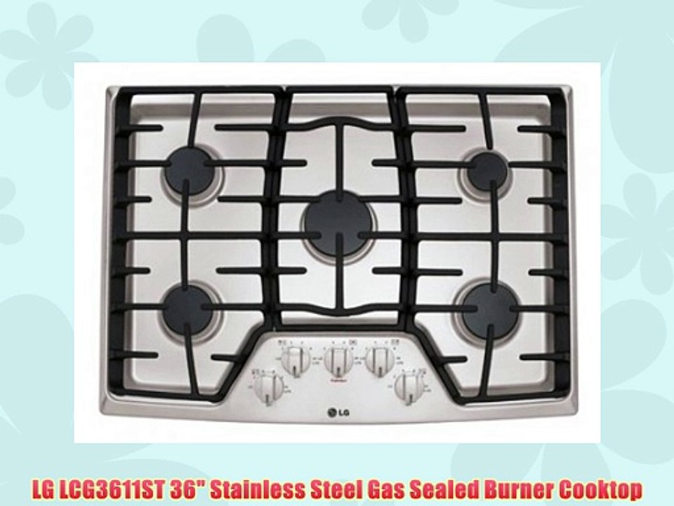 LG LCG3611ST 36 Stainless Steel Gas Sealed Burner Cooktop