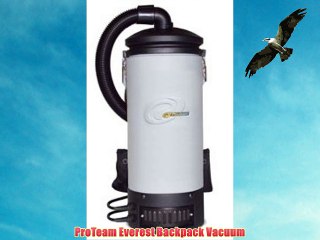 ProTeam Everest Backpack Vacuum