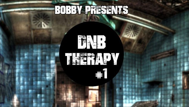 DNB THERAPY #1 with Bobby (Neurofunk, Drum&Bass)