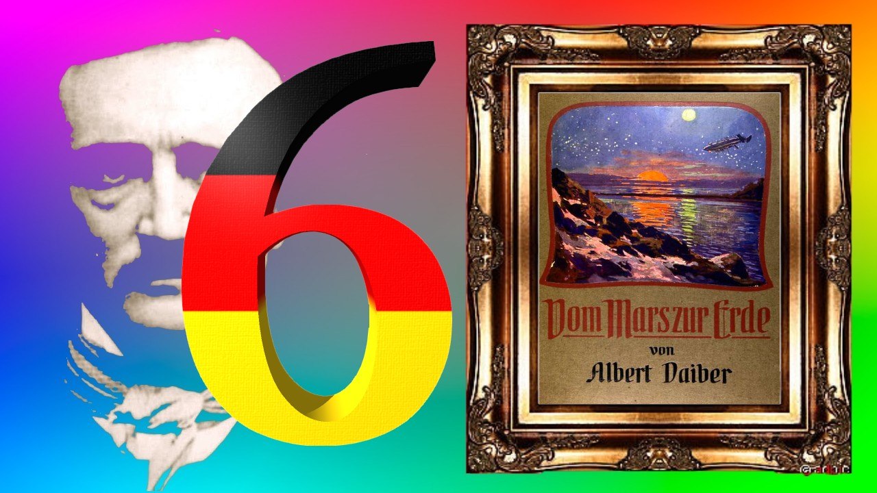 Vom Mars zur Erde - Kapitel 6 - Ein tapferer Entschluß (Albert Daiber) / Hörbuch