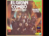 Esos Ojitos Negros - El Gran Combo De Puerto Rico