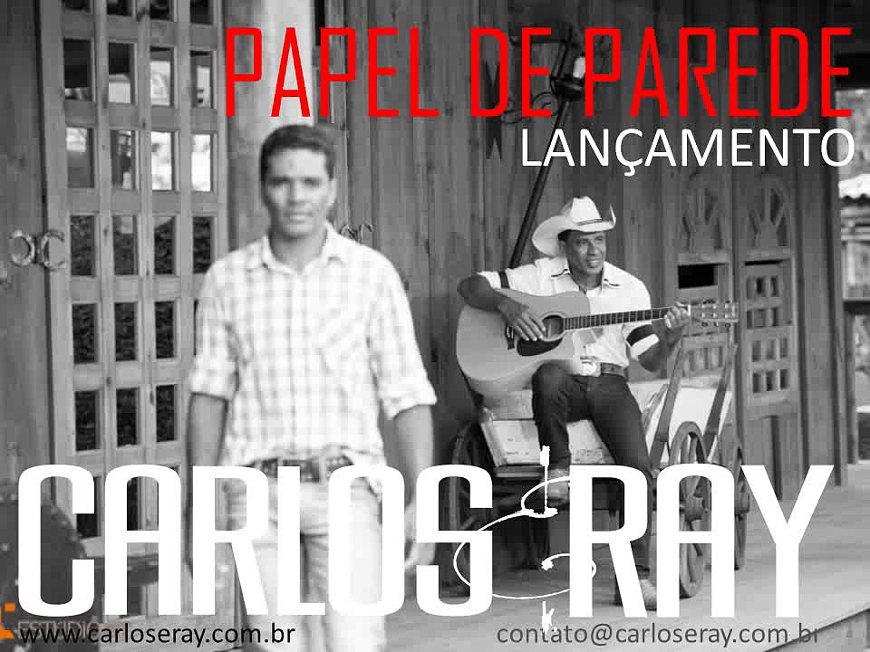 Papel de Parede  Carlos e Ray - (Lançamento)
