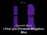 Depeche Mode - I Feel you (Megatron Mix)