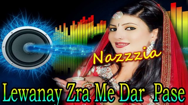 Nazia Iqbal Ft. Shahsawar - Lewanay Zra Me Dar Pase