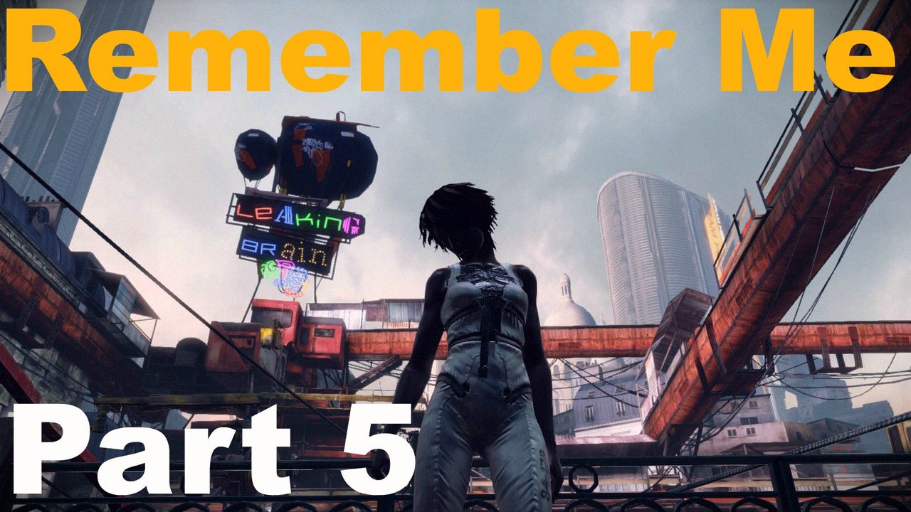 Remember Me Part 5