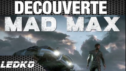 [PS4] Mad Max (Découverte)(HD)