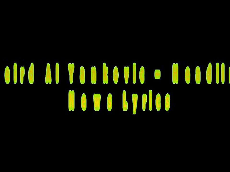 Weird Al Yankovic – Headline News Lyrics