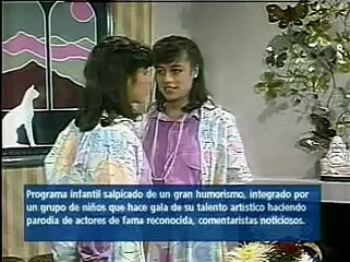 CHIQUILLADAS 1986 - como se hace un programa de TV - parte 1