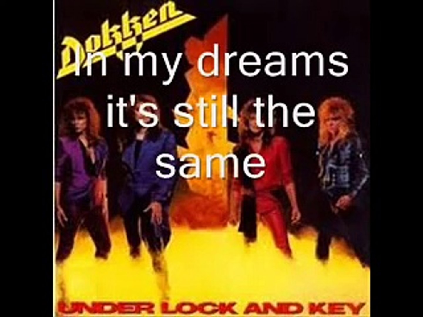 Dokken In My Dreams Lyrics Video Dailymotion