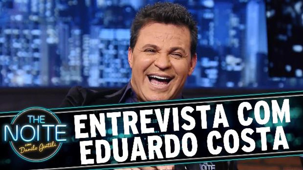 Entrevista com Eduardo Costa