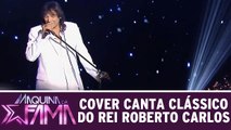 Cover canta clássico do rei Roberto Carlos