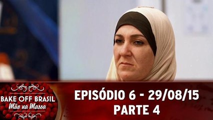 Bake Off Brasil (29.08.15) - Episódio 6 - Parte 4