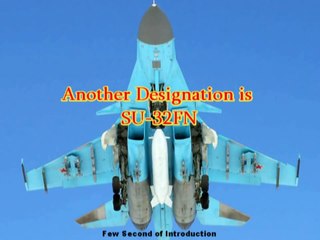 Sukhoi Su-34 Fullback (Rare Videos)