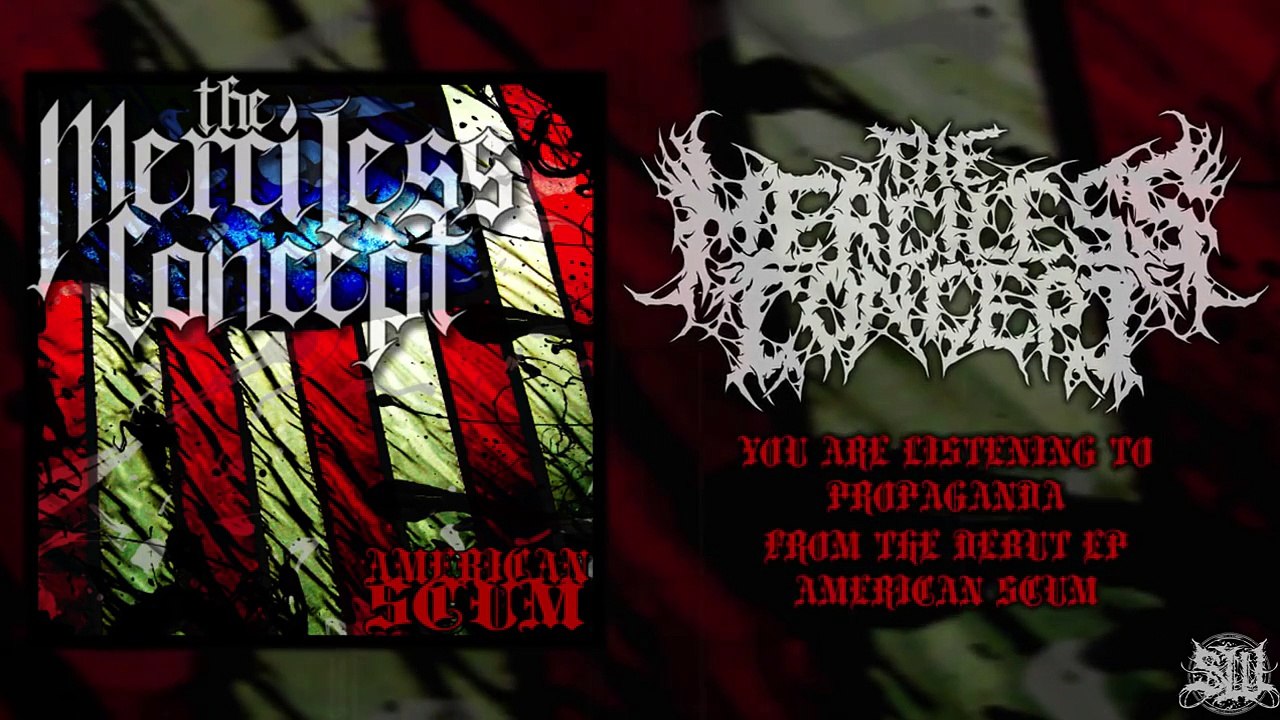 The Merciless Concept - American Scum [Full EP Stream] (2011) Exclusive Upload