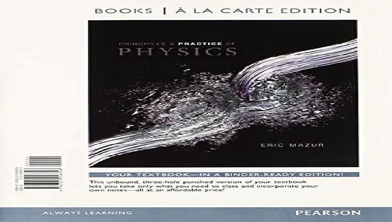 Download Principles and Practice of Physics Books a la Carte Plus MasteringPhysics with eText -- Access Card Package Pdf