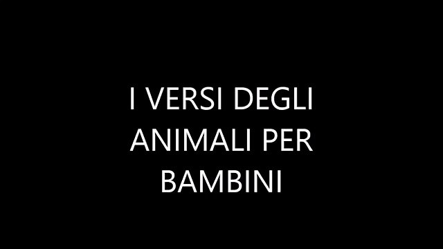 i versi degli animali per bambini