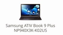 New Samsung ATIV Book 9 Plus NP940X3K-K02US 13.3-Inch Touchscreen Laptop ( Top