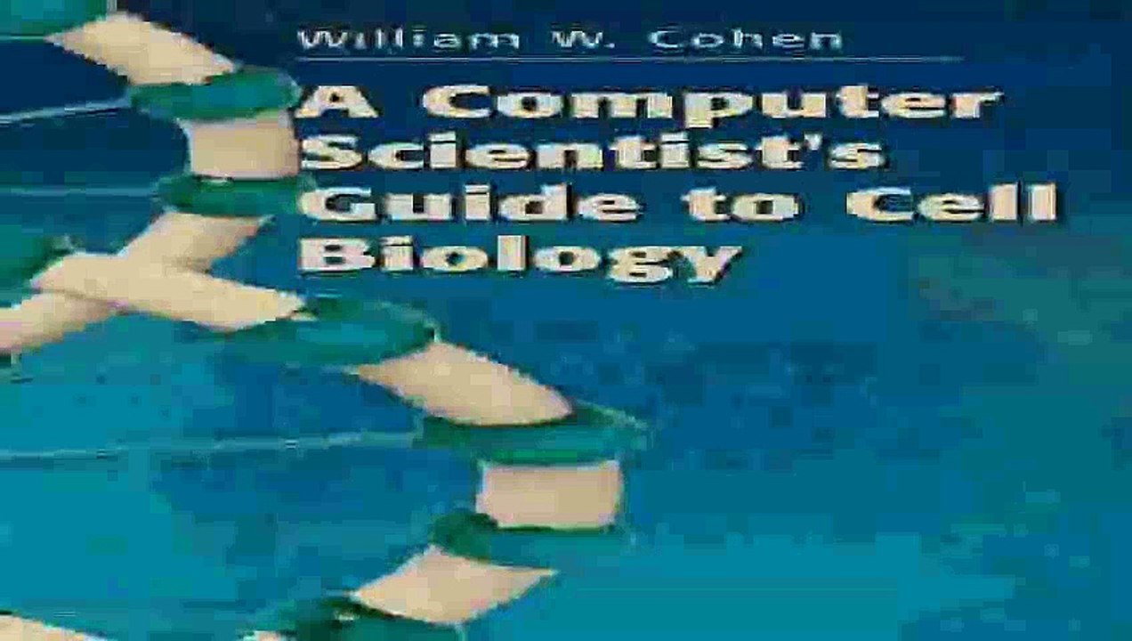 A Computer Scientists Guide to Cell Biology