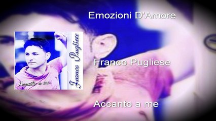 Franco Pugliese - Emozioni D'Amore