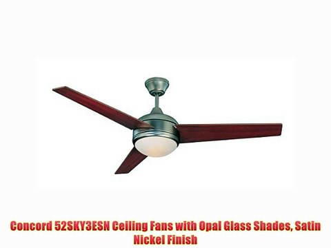 Concord 52SKY3ESN Ceiling Fans with Opal Glass Shades Satin Nickel Finish