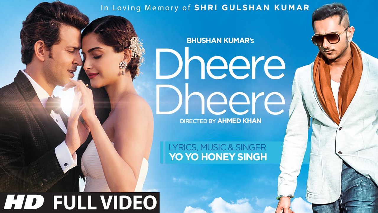Yo Yo Honey Singh | Dheere Dheere | Hrithik Roshan - Sonam Kapoor | YouthMaza.Com