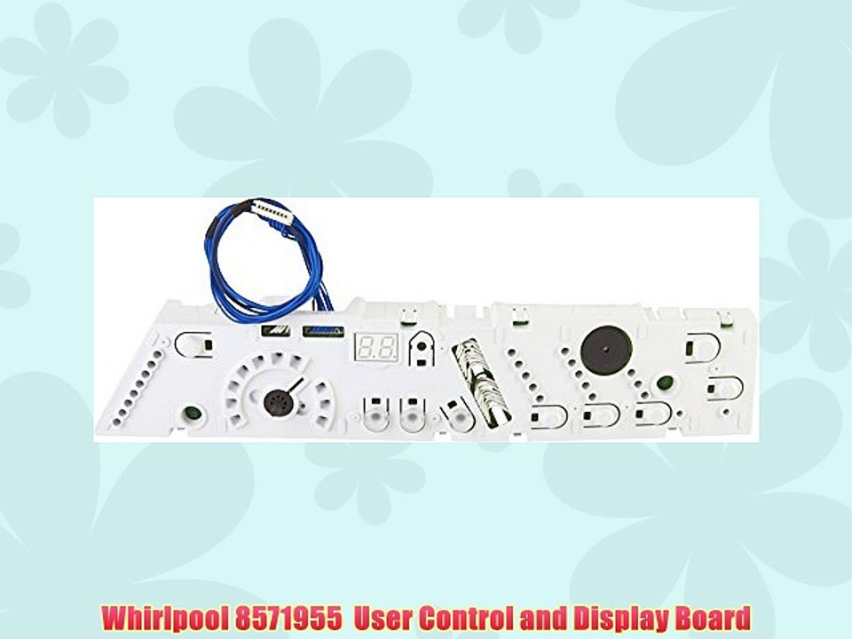 Whirlpool 8571955  User Control and Display Board