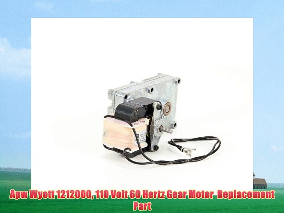Apw Wyott 1212000 110 Volt 60 Hertz Gear Motor  Replacement Part