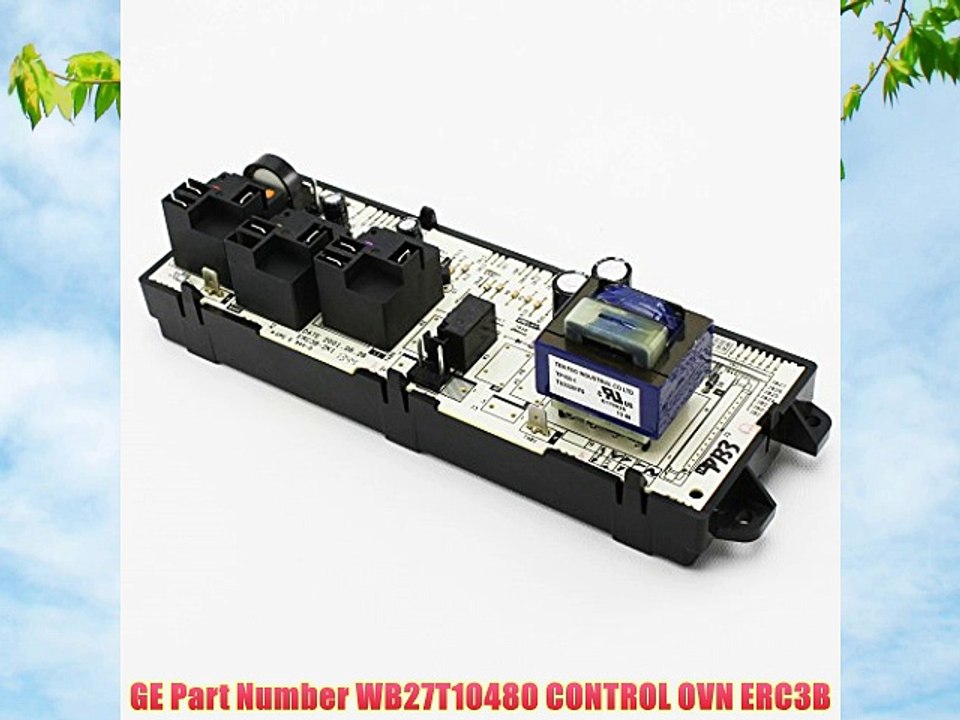 GE Part Number WB27T10480 CONTROL OVN ERC3B