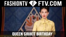 Her Majesty Queen Sirkit of Thailand Birthday 2015! | FTV.com