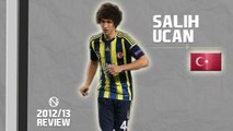 SALIH UÇAN | Goals, Skills, Assists | Fenerbahçe | 2012/2013 (HD)