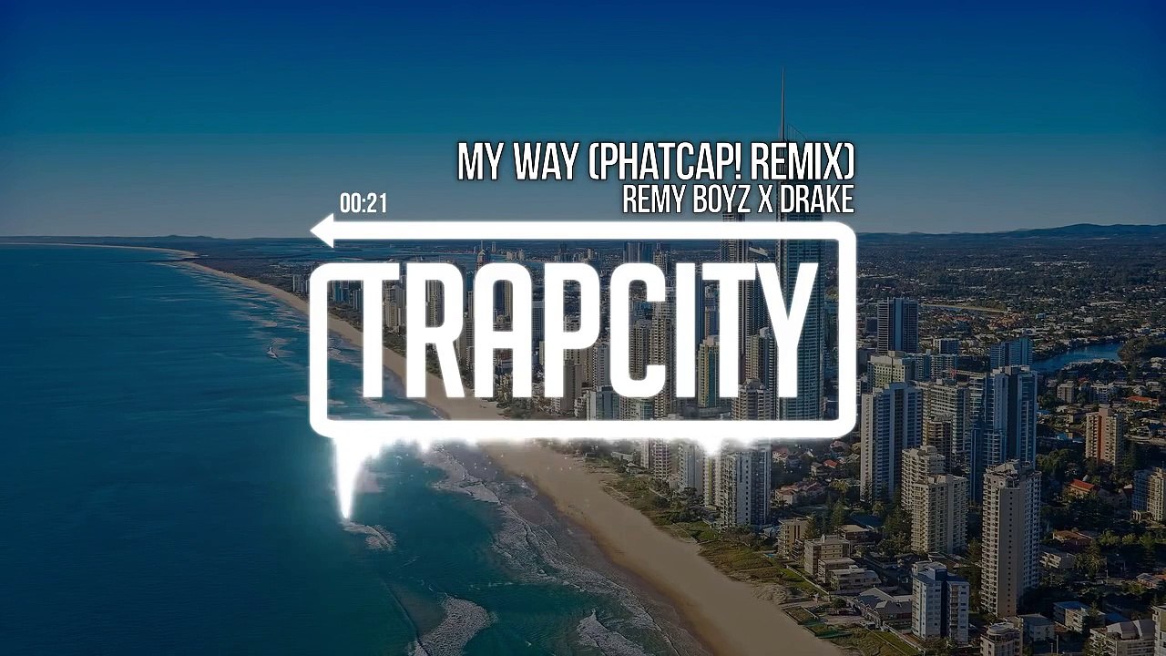 Fetty Wap & Drake  My Way PhatCap! Remix
