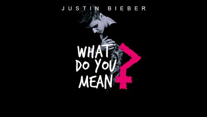 Justin Bieber's Hit Song 'What Do You Mean' – Listen Now 🎶
