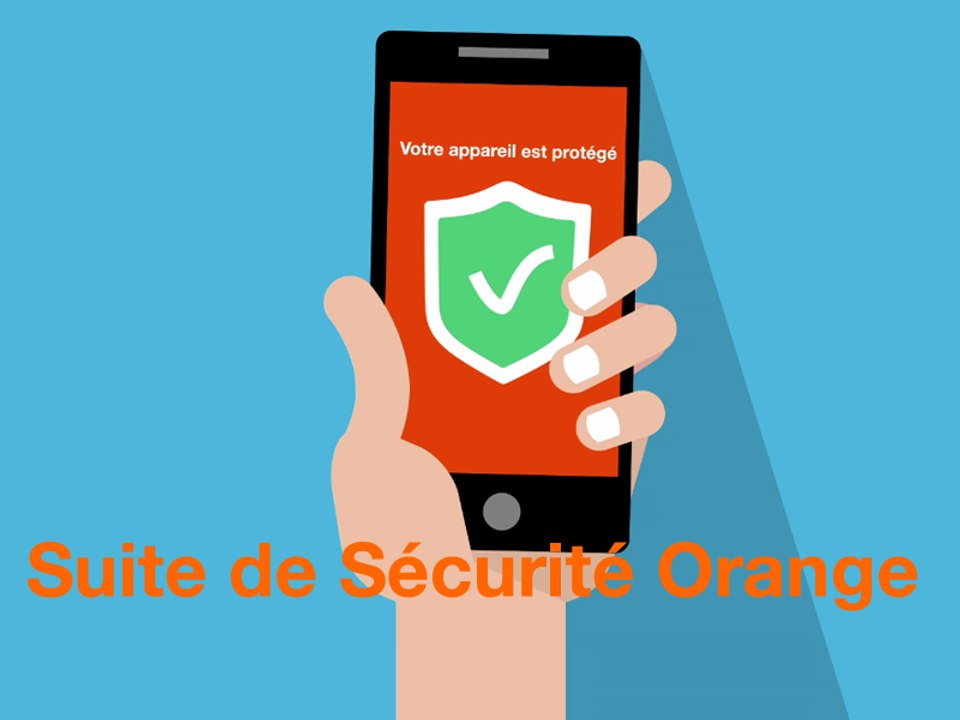 L'application Suite de Sécurité Orange