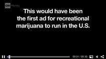 First Ever Marijuana Ad Gets Pulled Before it Could Air