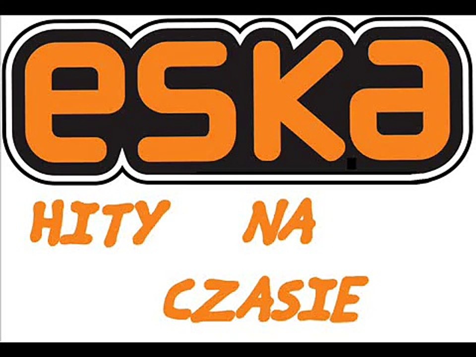 Eska- hity na czasie