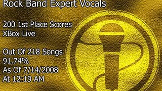 Rock Band 1 Expert Vocals: 200 1st Place Scores On Xbox Live