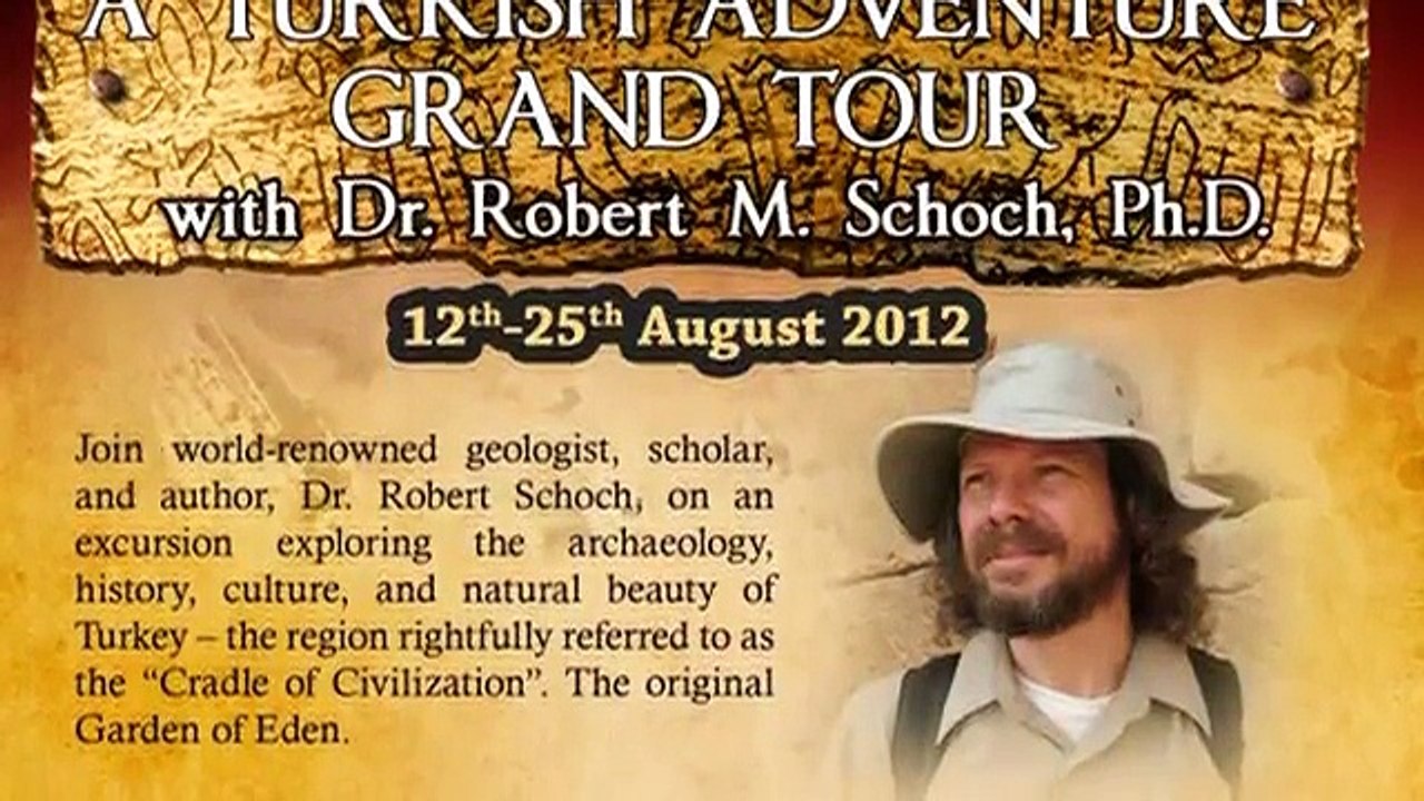 A Turkish Adventure GRAND TOUR with Dr. Robert M. Schoch (12th-25th August 2012)