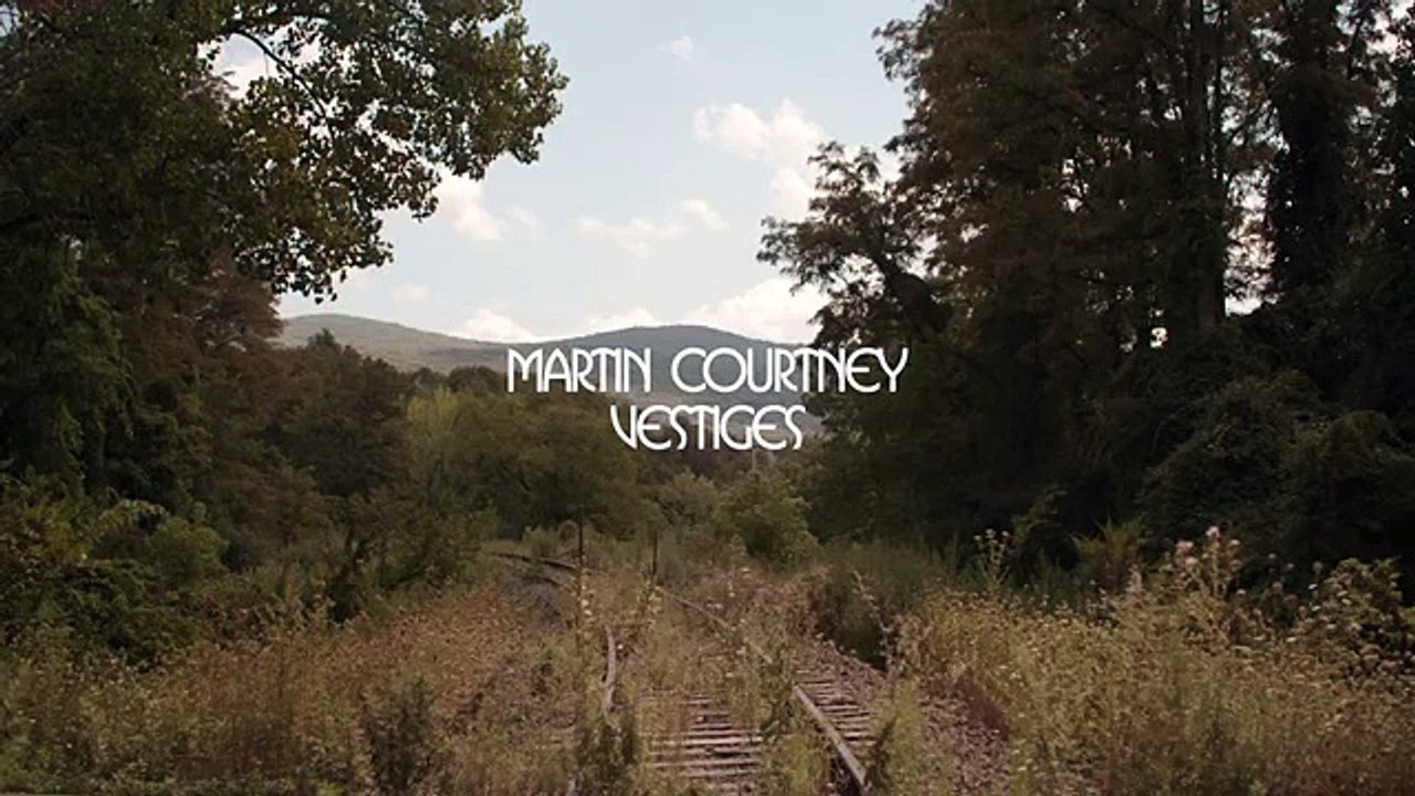 Martin Courtney - Vestiges (Official Audio)