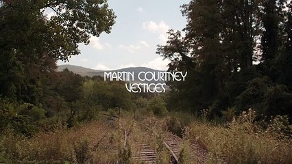 Martin Courtney - Vestiges (Official Audio)