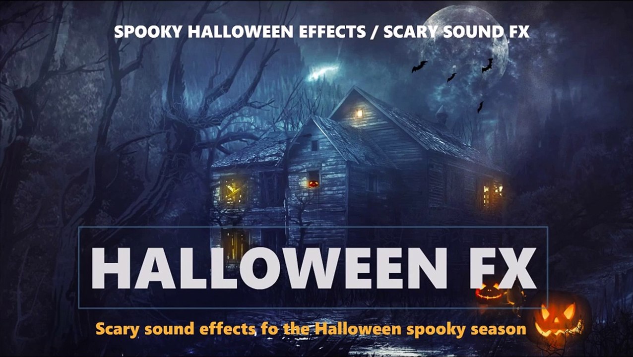 Halloween Sound Effects Scary FX