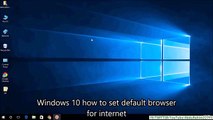Windows 10 How To Set Default Browser For Internet