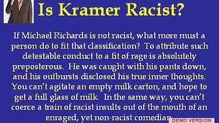 Is Kramer Racist?