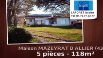 A vendre - Maison - MAZEYRAT D ALLIER (43300) - 5 pièces - 118m²