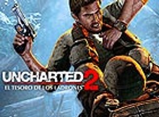 Uncharted 2: El Reino de los Ladrones