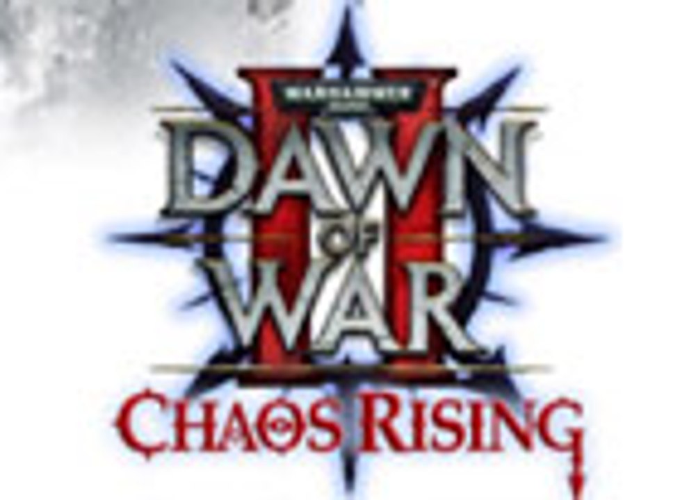 Warhammer 40.000: Dawn of War II Chaos Rising