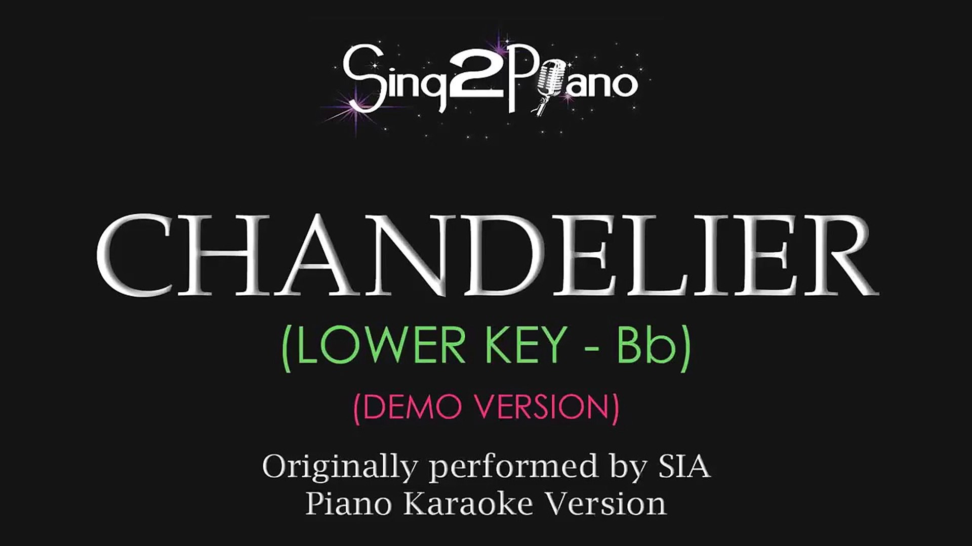 Chandelier (Lower Key Bb - Piano Karaoke Demo) Sia - video Dailymotion