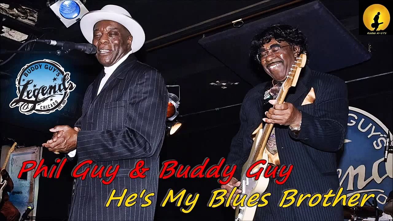 Buddy Guy & Phil Guy - He's My Blues Brother, By Kostas A~171