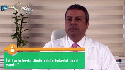 Menenjiom Tedavisi ve Ameliyatı