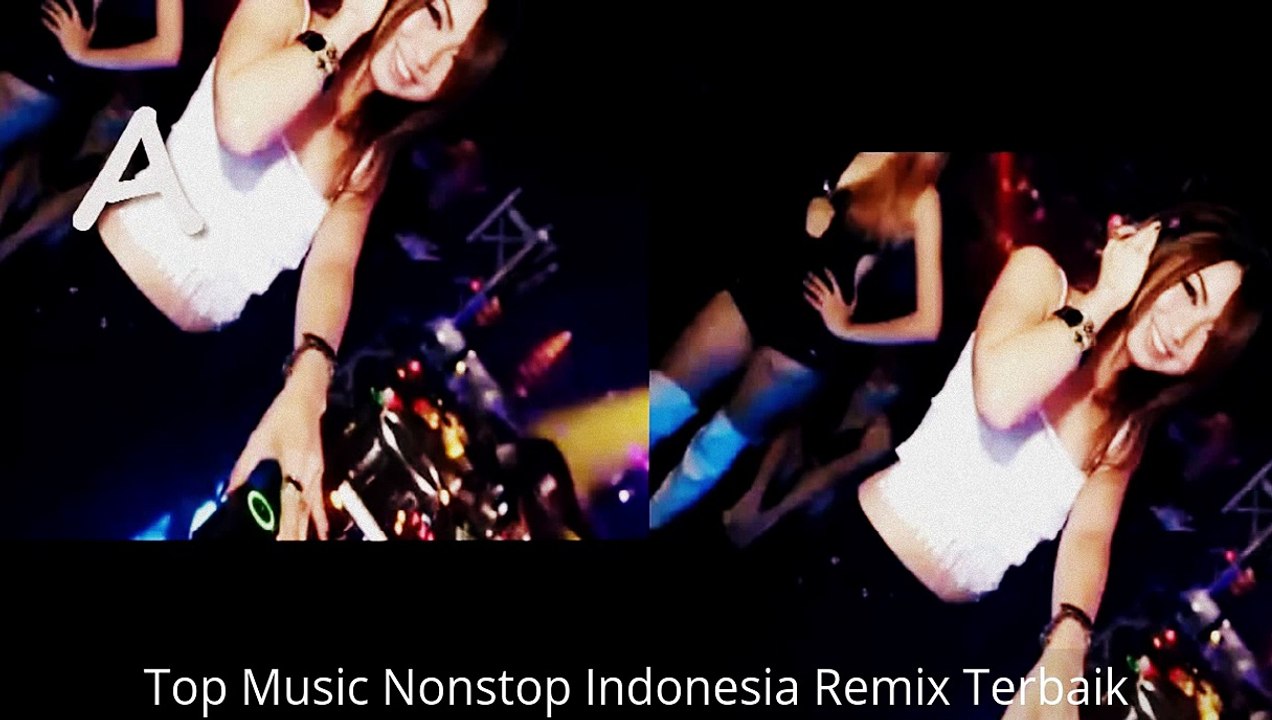 Top Music Nonstop Indonesia Remix Terbaik