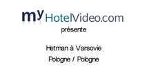 myHotelVideo.com présente: Hetman à Varsovie / Pologne / Pologne